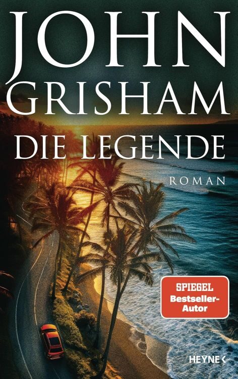 Grisham_DieLegende_WEB